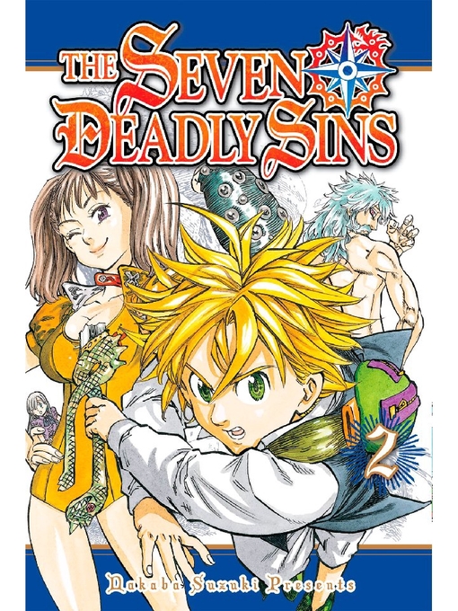 Title details for The Seven Deadly Sins, Volume 2 by Nakaba Suzuki - Wait list
